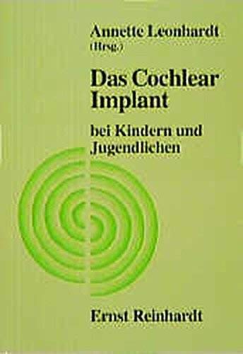 Das Cochlear Implant bei Kindern und Jugendlichen